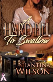 Paperback A Hard Pill to Swallow Book
