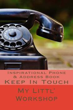 Paperback Inspirational Phone & Address Book: Keep In Touch Book