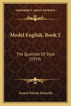 Paperback Model English, Book 2: The Qualities Of Style (1919) Book