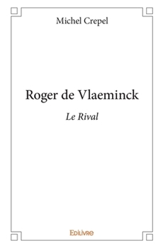 Paperback Roger de Vlaeminck: Le Rival [French] Book