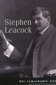 Hardcover Stephen Leacock: His Remarkable Life Book