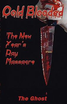 Paperback Cold Blooded: The New Year's Day Massacre Book
