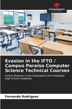 Paperback Evasion in the IFTO / Campus Paraíso Computer Science Technical Courses Book