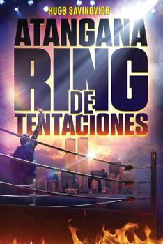 Paperback Atangana Ring de Tentaciones [Spanish] Book