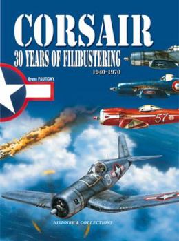 Corsair : trente ans de flibuste