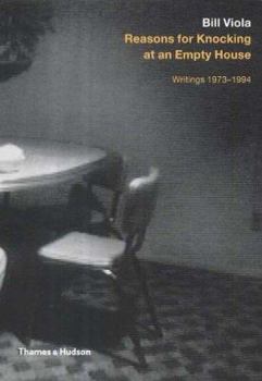 Reasons for Knocking at an Empty House: Writings 1973-1994 - Book  of the Writing Art