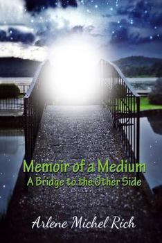 Paperback Memoir of a Medium: A Bridge to the Other Side Book