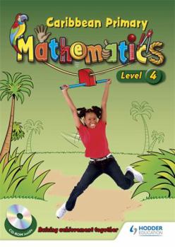 Paperback Caribbean Primary Mathematics Level 4 Student Book and CD-Rom Book