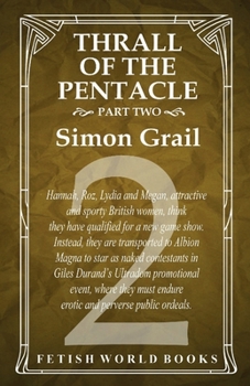 Paperback Thrall of the Pentacle - Part Two Book