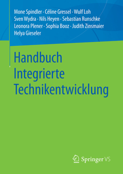 Hardcover Handbuch Integrierte Technikentwicklung [German] Book