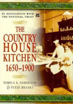 Paperback The Country House Kitchen 1650-1900 Book