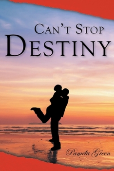 Paperback Can't Stop Destiny Book