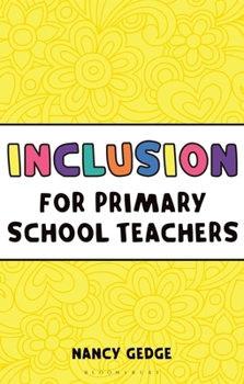 Paperback Inclusion for Primary School Teachers (Outstanding Teaching) Book