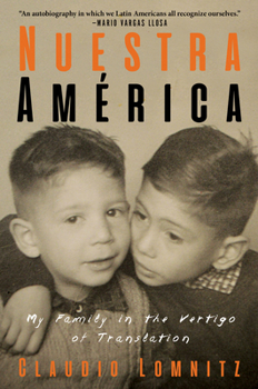 Hardcover Nuestra América: My Family in the Vertigo of Translation Book