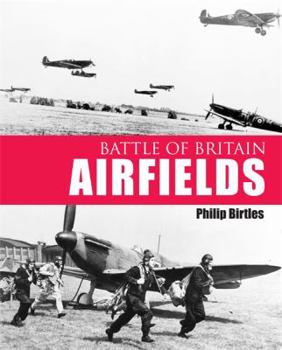 Hardcover Battle of Britain Airfields Book