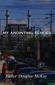 Paperback My Anointing Echoes Book