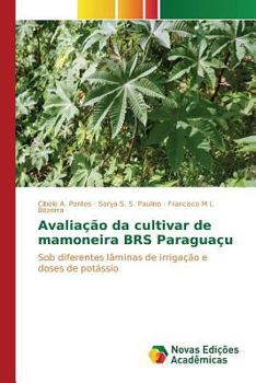 Paperback Avaliação da cultivar de mamoneira BRS Paraguaçu [Portuguese] Book