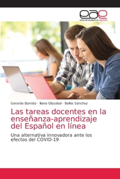 Las tareas docentes en la enseñanza-aprendizaje del Español en línea