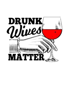 Notizbuch: Wein Alkohol Frau Wortspiel Ehefrau Bier Geschenke 120 Seiten, 6X9 (Ca. A5), Blanko / Skizzen