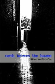 Paperback North Between the Houses Book