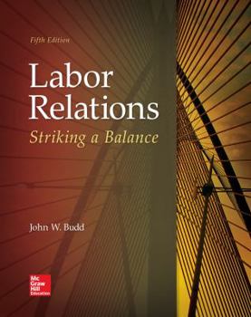 Hardcover Labor Relations: Striking a Balance Book