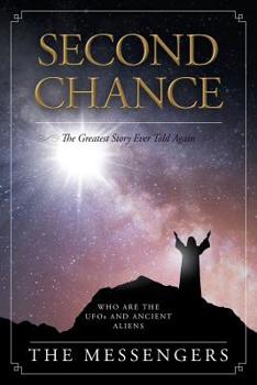 Paperback Second Chance: The Greatest Story Ever Told Again Book