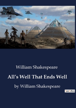 Paperback All's Well That Ends Well: by William Shakespeare Book