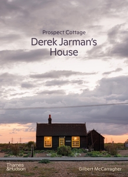 Hardcover Prospect Cottage: Derek Jarman's House Book