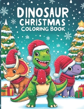 Dinosaur Christmas Coloring Book