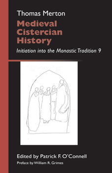 Paperback Medieval Cistercian History: Initiation Into the Monastic Tradition 9 Volume 43 Book