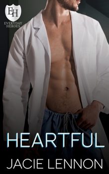 Heartful: An Everyday Heroes World Novel - Book  of the Everyday Heroes World