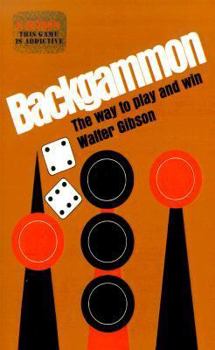 Paperback Backgammon: The Way to Play and Win Book