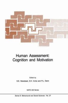 Hardcover Human Assessment: Cognition and Motivation Book