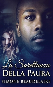La Sorellanza Della Paura (Italian Edition)