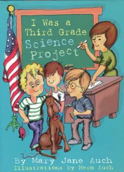 Hardcover I Was a Third Grade Science Project Book