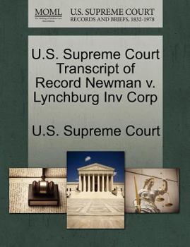 Paperback U.S. Supreme Court Transcript of Record Newman V. Lynchburg Inv Corp Book