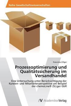 Paperback Prozessoptimierung Und Qualitatssicherung Im Versandhandel [German] Book