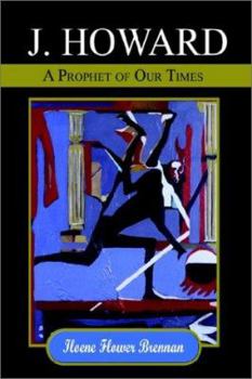 Paperback J. Howard: A Prophet of Our Times Book