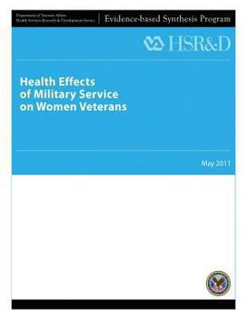 Paperback Health Effects of Military Service on Women Veterans Book