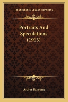 Paperback Portraits And Speculations (1913) Book