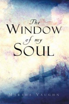 Paperback The Window of My Soul Book