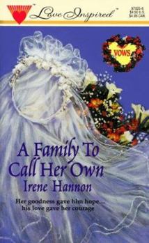 Mass Market Paperback A Family to Call Her Own Book