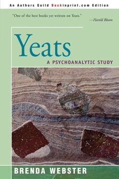 Paperback Yeats: A Psychoanalytic Study Book