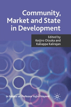 Paperback Community, Market and State in Development Book