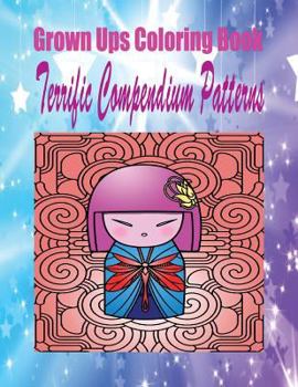 Paperback Grown Ups Coloring Book Terrific Compendium Patterns Mandalas Book