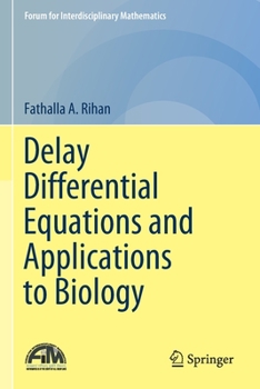 Paperback Delay Differential Equations and Applications to Biology Book
