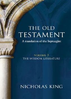 The Wisdom Literature - Book #3 of the Old Testament