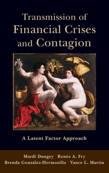 Hardcover Transmission of Financial Crises and Contagion: A Latent Factor Approach Book