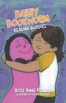 Paperback Bailey Bookworm: Reading Buddies Book