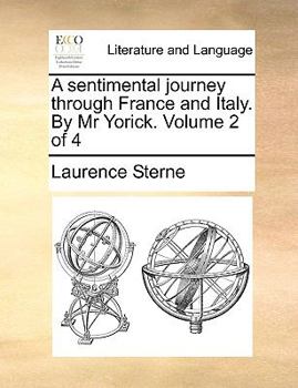 Paperback A Sentimental Journey Through France and Italy. by MR Yorick. Volume 2 of 4 Book